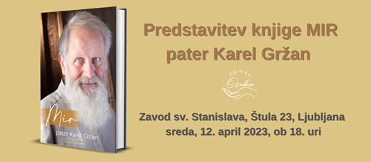 Predstavitev biografske knjige "MIR" patra Karla Gržana